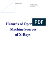 Hazards of Operating Machine Sources of X-Rays: Environmental Health & Safety