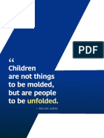 Children Are Not Things To Be Molded, But Are People To Be