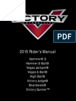 2015 Riders Manual For Victory Hammer S, Hammer 8ball, Vegas Jackpot, Vegas 8ball, High Ball, Victory Judge, Boardwalk, Gunner