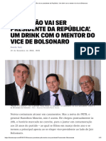 ‘O Mourão vai ser presidente da República’. Um drink com o mentor do vice de Bolsonaro