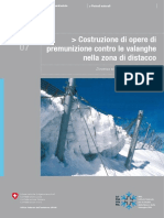 Costruzione Di Opere Di Premunizione Contro Le Valanghe Nella Zona Di Distacco