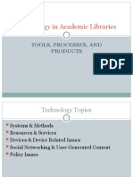 Technology in Academic Libraries: Tools, Processes, and Products