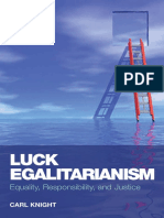 (Carl Knight) Luck Egalitarianism Equality, Responsibility