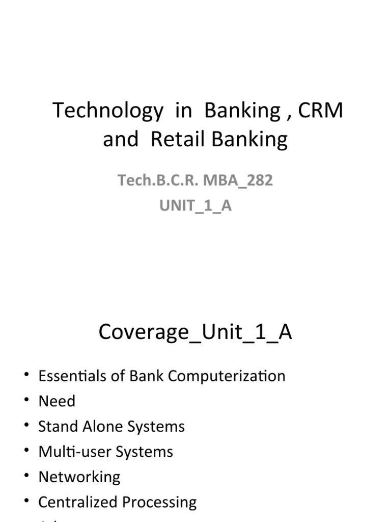 Technology in Banking, CRM and Retail Banking: Tech.B.C.R. MBA - 282 ...