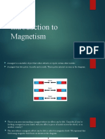 Introduction to Magnetism: Poles, Fields and Forces