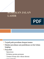 Robekan Jalan Lahir