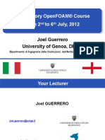 Introductory Openfoam® Course From 2 To6 July, 2012: Joel Guerrero University of Genoa, Dicat
