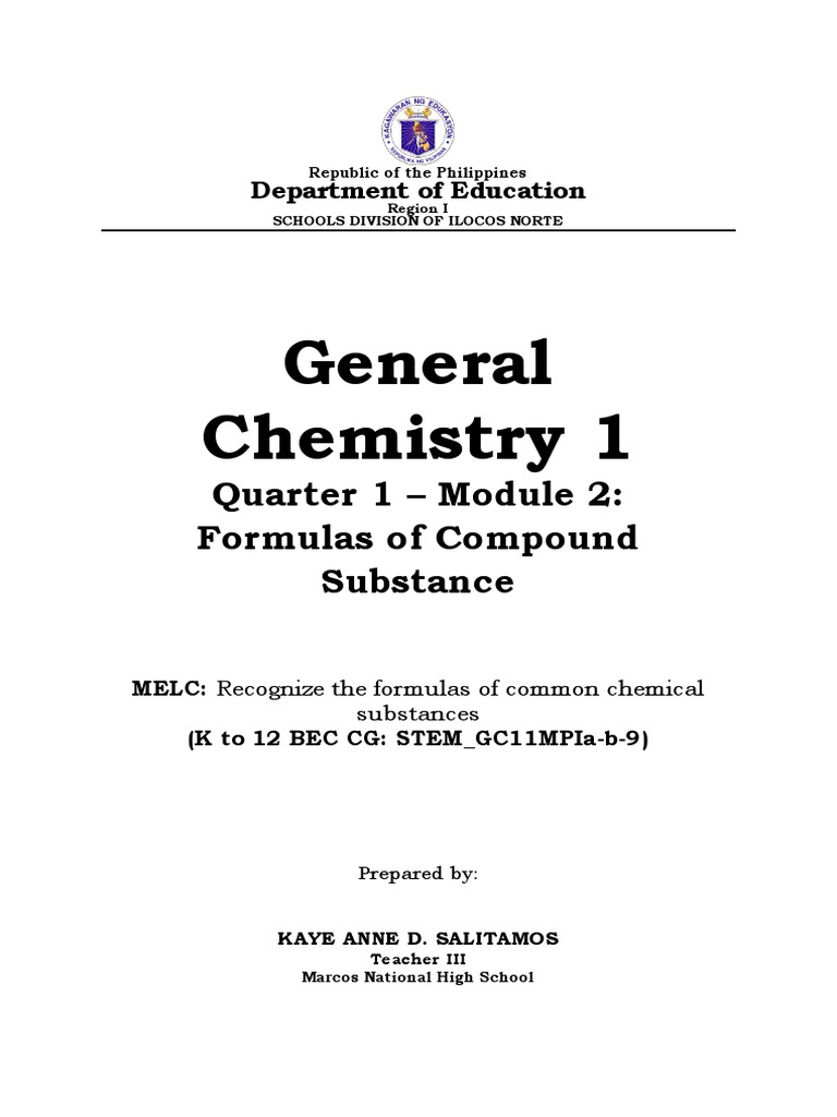 General Chemistry 1: Quarter 1 - Module 2: Formulas of Compound ...