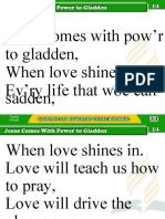 33 Jesus Comes With Power To Gladden