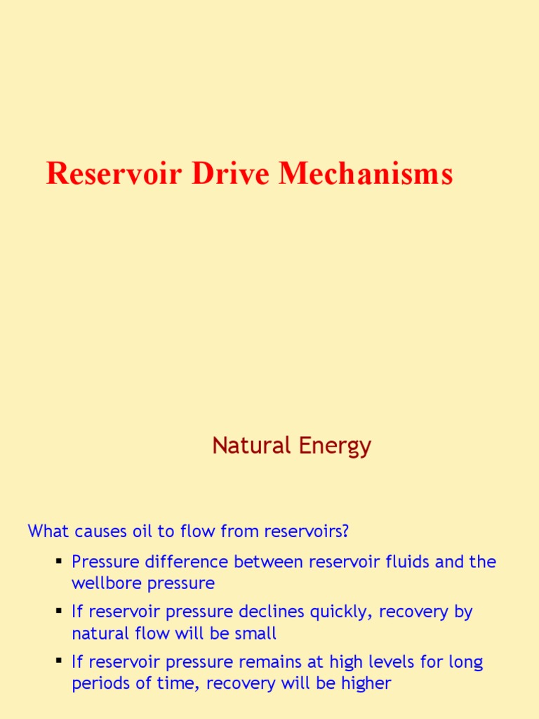Understanding Reservoir Drive Mechanisms A Review of Primary Recovery