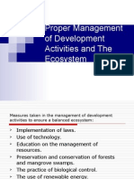 Proper Management of Development Activities and The Ecosystem