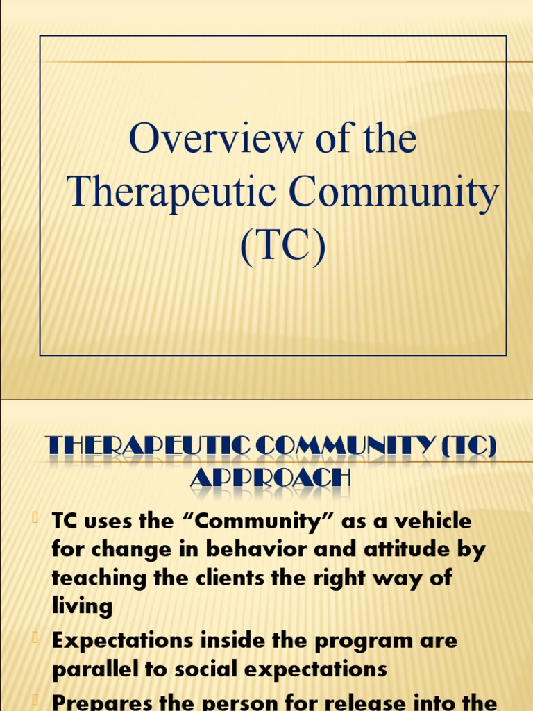 Overview of The Therapeutic Community (TC) | PDF
