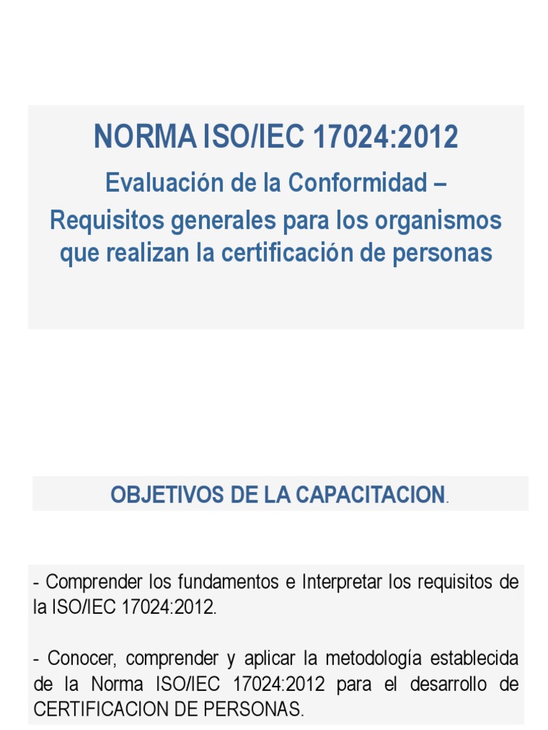 Norma ISO/IEC 17024:2012: Requisitos para organismos de certificación ...