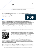 Racionalidad Motivada. Por Qué Es Tan Difícil Cambiar de Creencias o Ideología - Tercera Cultura PDF