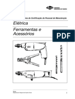 Ferramentas e seus acessórios - Electrica