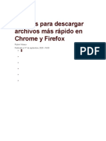 4 Trucos para Descargar Archivos Más Rápido en Chrome y Firefox