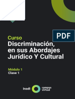 Discriminación, en Sus Abordajes Jurídico y Cultural Modulo 1 Clase 1