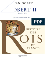 Histoire Des Rois de France - Robert II - Ivan Gobry