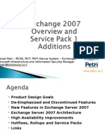 Exchange 2007 Overview and SP1 Additions