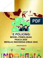 E Policing 2020 Model Pemolisian Pasca 2020 Menuju Indonesia Emas 2045