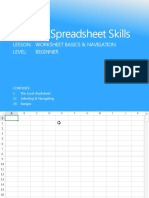 Advance Spreadsheet Skills: Lesson: Worksheet Basics & Navigation Level: Beginner