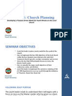 Seminar 6: Church Planning: Developing A Purpose Driven Model For Youth Ministry in The Local Church