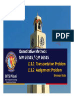 Quantitative Methods MM ZG515 / QM ZG515: L11.1: Transportation Problem L11.2: Assignment Problem