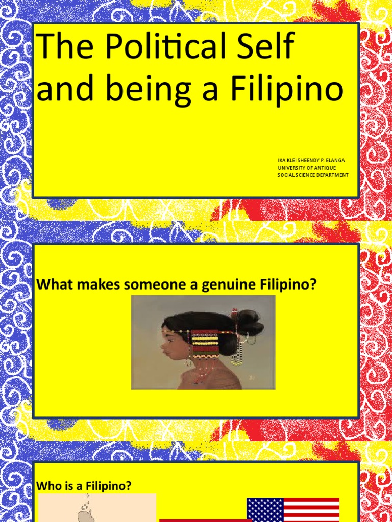 The Political Self and Being A Filipino | PDF | Philippines