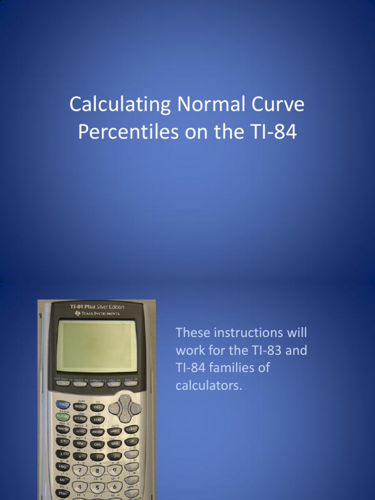 TI-84 Normal Curve Calculations | PDF | Teaching Methods & Materials