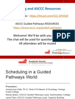 Scheduling in A Guided Pathways World