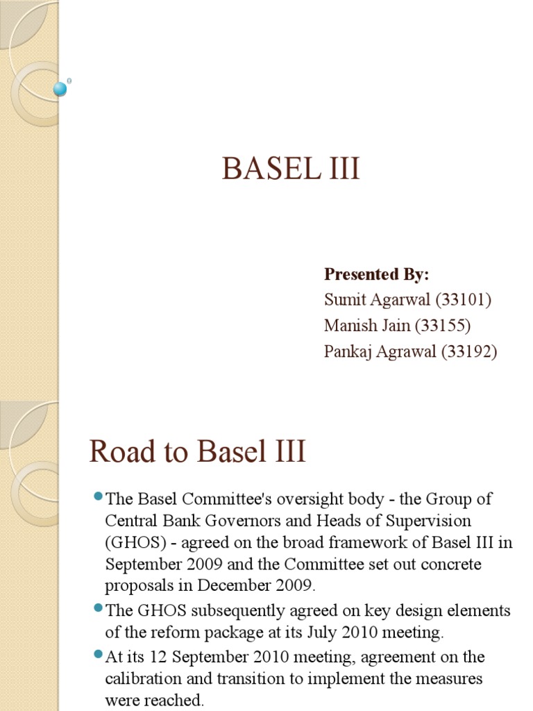 Basel Iii: Presented by | PDF | Basel Iii | Capital Requirement