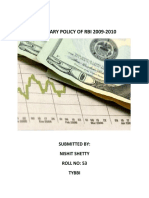 Project On: Monetary Policy of Rbi 2009-2010: Submitted By: Nishit Shetty Roll No: 53 Tybbi