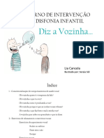 CADERNO DE INTERVENÇÃO EM DISFONIA INFANTIL. Diz A Vozinha. Lia Cancela Ilustrado Por - Soraia Sòl