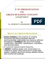 Welcome To Presentation ON Green Building Concept: A Snap Shot