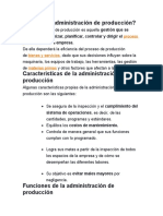 ¿Qué Es La Administración de Producción?: Encarga de Organizar, Planificar, Controlar y Dirigir El de Una Empresa