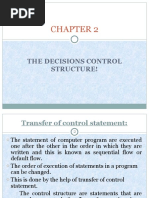 The Decisions Control Structure!