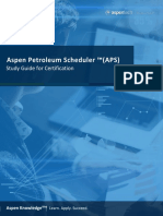Aspen Petroleum Scheduler ™ (APS) : Study Guide For Certification