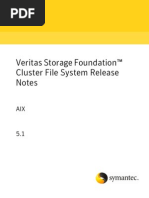 Veritas Storage Foundation™ Cluster File System Release Notes