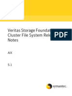Veritas Storage Foundation™ Cluster File System Release Notes
