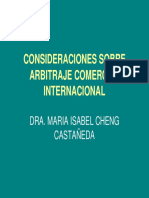Consideraciones Sobre Arbitraje Comercial Internacional: Dra. Maria Isabel Cheng Castañeda