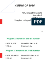 Programming of 8086: M.A.Himayath Shamshi Assco - Prof Dept of ECE Vaagdevi College of Engineering
