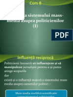 Influenta Sistemului Mass-Media Asupra Politicienilor (I)