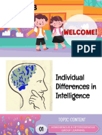 Individual Differences in Intelligence: Homogeneous vs Heterogeneous Grouping