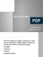 Polyol Plant: Presented by Mohanasundaram