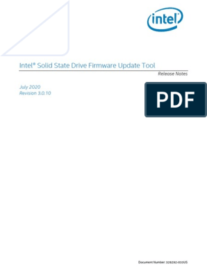 Fremmedgørelse Supplement salvie Intel® Solid State Drive Firmware Update Tool: July 2020 Revision 3.0.10 |  PDF | Solid State Drive | Flash Memory