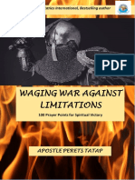 Waging War Against Limitations