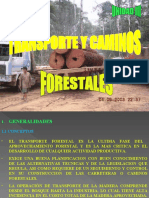 Transporte forestal: métodos y medios