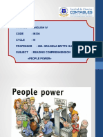 Course: English Iv Code: IN304 Cycle: Vi Professor: Mg. Graciela Britto Gutiérrez Subject: Reading Comprenhension People Power