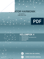 Osilator Harmonik KELOMPOK 4 Pert.5-Dikonversi-Dikompresi