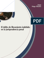 El delito del libramiento indebido en la jurisprudencia penal.pdf